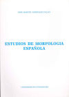 Bild des Verkufers fr Estudios de morfologa espaola zum Verkauf von AG Library