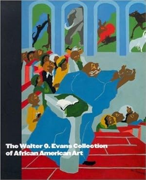 The Walter O. Evans collection of African American Art