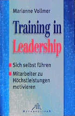 Imagen del vendedor de Training in Leadership a la venta por Antiquariat Armebooks