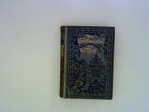 Imagen del vendedor de Der Slfmeister - Eine alte Stadtgeschichte, Zweiter Theil, Grote'sche Sammlung von Werken zeitgenssischer Schriftsteller, Bd. 17 a la venta por ANTIQUARIAT FRDEBUCH Inh.Michael Simon