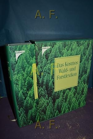 Bild des Verkufers fr Das Kosmos-Wald- und Forstlexikon. zum Verkauf von Antiquarische Fundgrube e.U.