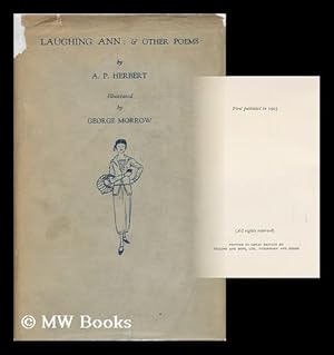 Seller image for Laughing Ann & Other Poems / by A. P. Herbert ; Line Drawn Illustrations by George Morrow for sale by MW Books Ltd.