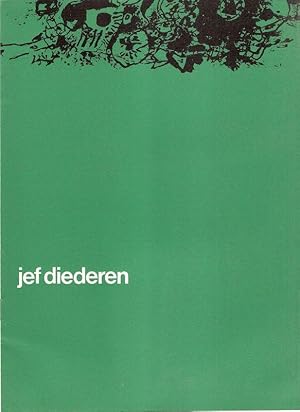 Seller image for Jef Diederen. Amersfoort, Zonnehof, 1 februari t/m 28 februari 1963 .(Ausstellungskatalog). for sale by Brbel Hoffmann