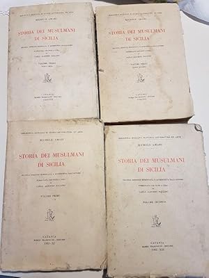 STORIA DEI MUSULMANI DI SICILIA, SECONDA EDIZIONE MODIFICATA E ACCRESCIUTA DALL'AUTORE