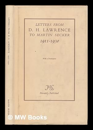 Seller image for Letters from D. H. Lawrence to Martin Secker 1911-1930 for sale by MW Books Ltd.