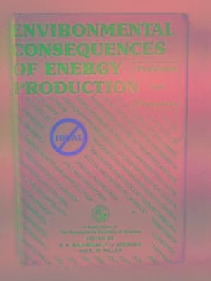 Seller image for Environmental consequences of energy production: problems and prospects for sale by Cotswold Internet Books