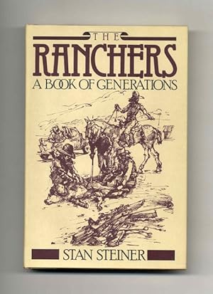Immagine del venditore per The Ranchers: A Book Of Generations - 1st Edition/1st Printing venduto da Books Tell You Why  -  ABAA/ILAB