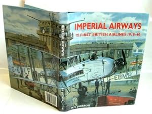 Bild des Verkufers fr Imperial Airways and the First British Airlines 1919-40 zum Verkauf von Peter Sheridan Books Bought and Sold