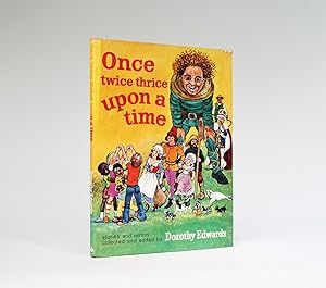 Seller image for ONCE TWICE THRICE UPON A TIME for sale by LUCIUS BOOKS (ABA, ILAB, PBFA)