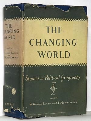 Seller image for The Changing World: Studies in Political Geography for sale by N. Marsden