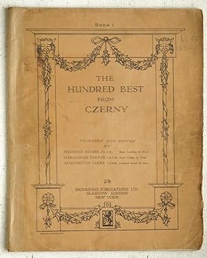 Seller image for The Hundred Best from Czerny Book I , 1 for sale by N. Marsden