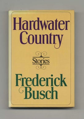 Seller image for Hardwater Country: Stories - 1st Edition/1st Printing for sale by Books Tell You Why  -  ABAA/ILAB