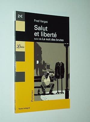 Seller image for Salut et libert, suivi de La nuit des brutes for sale by Rodney Rogers