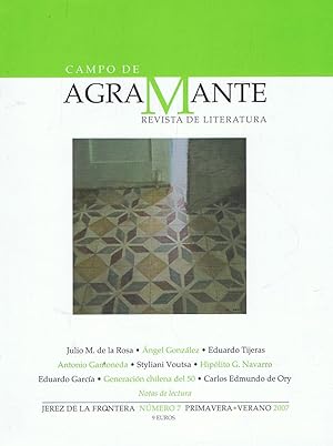 Imagen del vendedor de CAMPO DE AGRAMANTE. Revista de Literatura. Nmero 7, primavera-verano 2007. a la venta por Librera Torren de Rueda