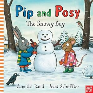 Imagen del vendedor de Pip and Posy: The Snowy Day (Board Book) a la venta por AussieBookSeller