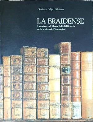 La Braidense. La cultura del libro e delle biblioteche