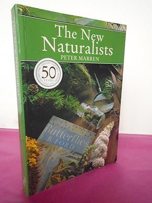 New Naturalist No. 82 THE NEW NATURALISTS Half a Century of British Natural History