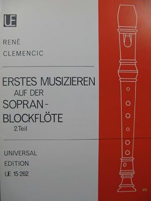 CLEMENCIC René Erstes Musizieren auf der Sopran Blockflöte Vol 2 Flûte à bec 1972