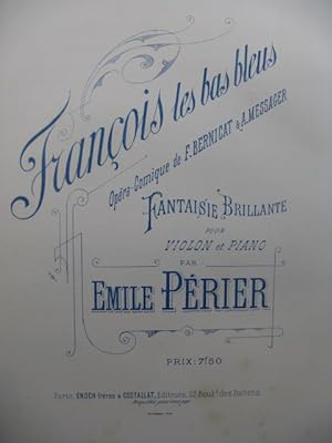 PÉRIER Emile François les bas bleus Fantaisie Piano Violon 1883