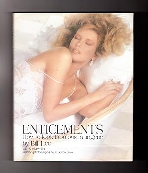 Enticements - How to Look Fabulous in Lingerie. First Edition, First Printing