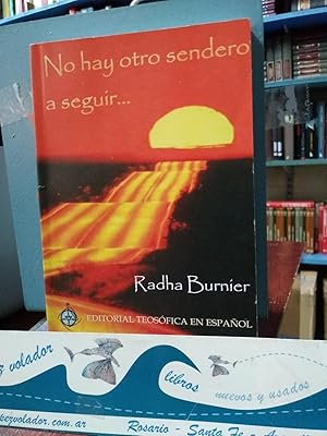 Imagen del vendedor de No Hay Otro Sendero a Seguir. a la venta por Librera El Pez Volador