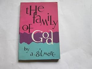 Seller image for The family of God for sale by Goldstone Rare Books