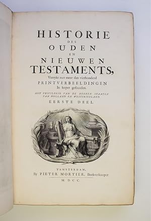 Historie des Ouden en Nieuwen Testaments, verrykt met meer dan vierhonderd printverbeeldingen in ...