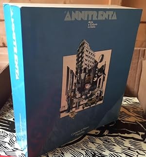 Bild des Verkufers fr Gli Annitrenta: Arte E Cultura in Italia zum Verkauf von Foster Books - Stephen Foster - ABA, ILAB, & PBFA