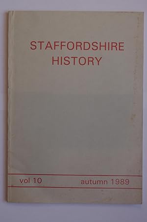 Staffordshire History Volume 10