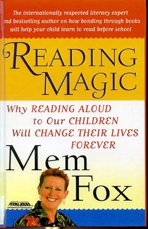 Seller image for Reading Magic - Why reading Aloud to Our Children Will Change Their Lives For Ever for sale by Librairie Le Nord