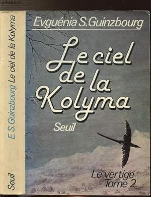 Image du vendeur pour LE CIEL DE LA KOLYMA mis en vente par Le-Livre
