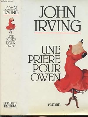 Image du vendeur pour UNE PRIERE POUR OWEN mis en vente par Le-Livre