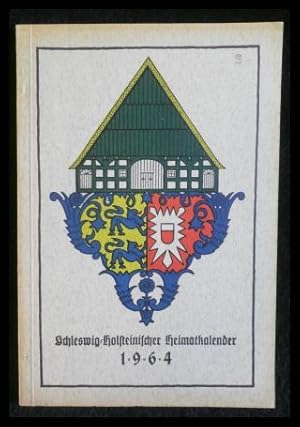 Bild des Verkufers fr Schleswig-Holsteinischer Heimatkalender 1964, 26. Jahrgang zum Verkauf von ANTIQUARIAT Franke BRUDDENBOOKS