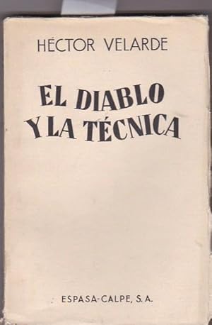 Imagen del vendedor de El diablo y la tcnica a la venta por LIBRERA GULLIVER