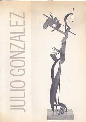 Seller image for Julio Gonzlez for sale by LIBRERA GULLIVER