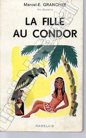Seller image for La fille au condor for sale by ARTLINK