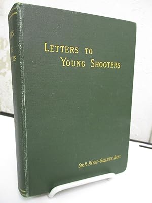 Letters to Young Shooters, (second series), On the Production, Preservation and Killing of Game.