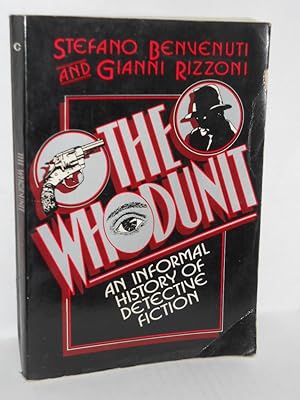 Seller image for The Whodunit: an informal history of detective fiction for sale by Gil's Book Loft