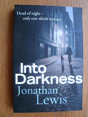 Seller image for Into Darkness for sale by Scene of the Crime, ABAC, IOBA