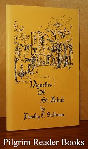 Vignettes of Old St. John's. (Peterborough, Ontario).