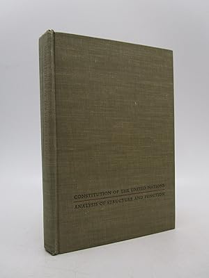 Constitution of the United Nations: Analysis of Structure and Function (First American Edition)