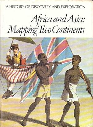 Africa and Asia: Mapping Two Continents