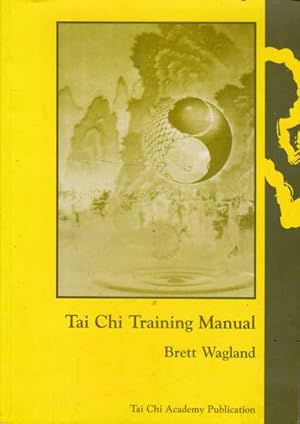 Seller image for Tai Chi Training Manual for sale by Goulds Book Arcade, Sydney