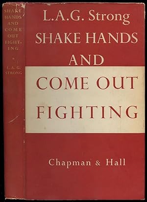 Seller image for Shake Hands and Come Out Fighting for sale by Between the Covers-Rare Books, Inc. ABAA