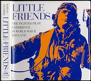 Bild des Verkufers fr Little Friends: The Fighter Pilot Experience in World War II England zum Verkauf von Between the Covers-Rare Books, Inc. ABAA