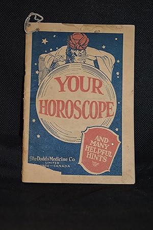 Image du vendeur pour Your Horoscope and Many Helpful Hints mis en vente par Burton Lysecki Books, ABAC/ILAB