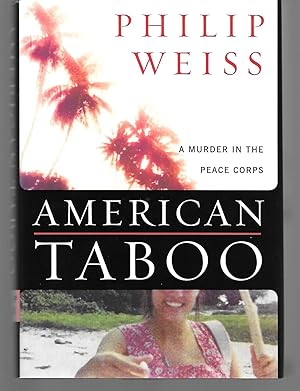 Seller image for American Taboo A Murder In The Peace Corps for sale by Thomas Savage, Bookseller