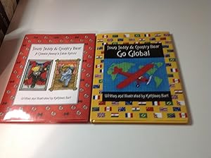 Town Teddy & Country Bear ; A Classic Aesop's Fable Retold & Go Global (2 books) Signed/Inscribed