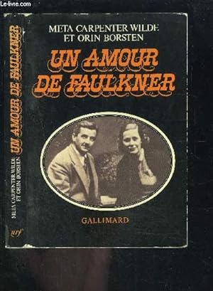 Seller image for UN AMOUR DE FAULKNER for sale by Le-Livre