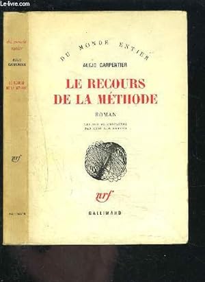 Bild des Verkufers fr LE RECOURS DE LA METHODE zum Verkauf von Le-Livre